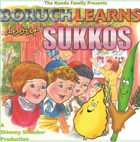 Boruch Learns about Sukkos Download