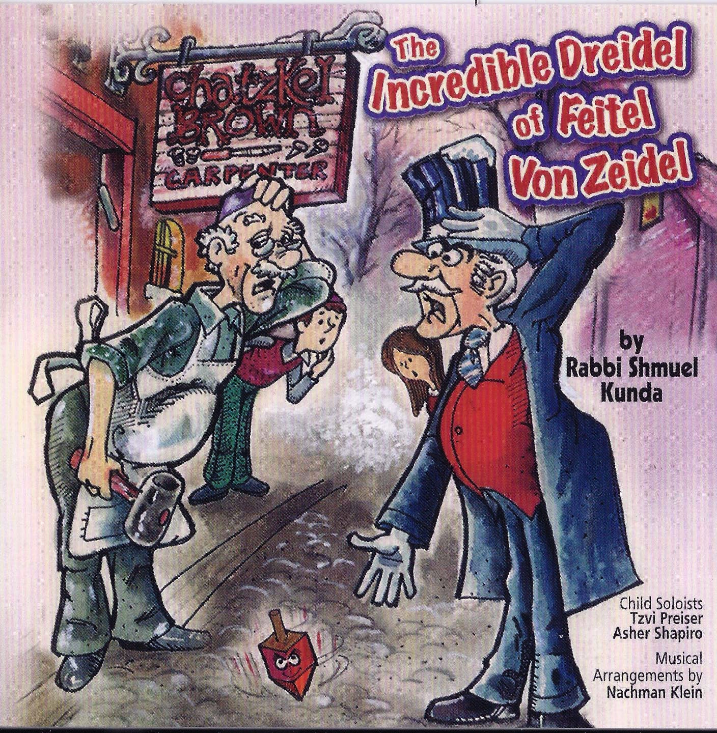 The Incredible Dreidel Of Feitel Von Zeidle download – R