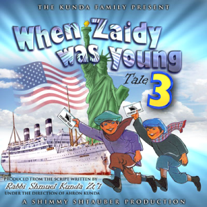 When Zaidy Was Young Tale Three, download